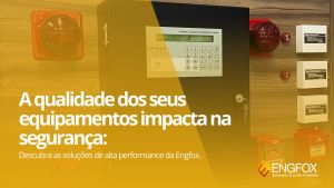 Como A Qualidade Dos Equipamentos Impacta O Desempenho Do Sistema De Incêndio